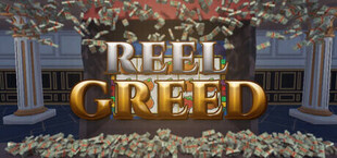 Reel Greed