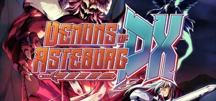 Demons of Asteborg DX