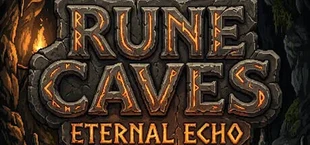 Rune Caves: Eternal Echo