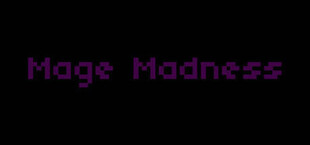 Mage Madness