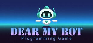 Dear My Bot - Programming Game