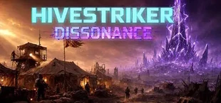 Hive Striker: Dissonance