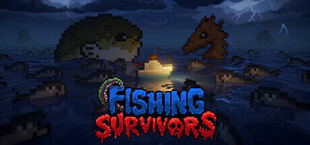 Fishing Survivors
