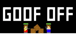 Goof Off