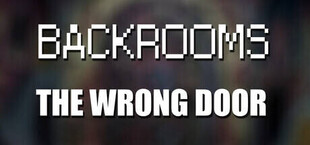 Backrooms: The Wrong Door