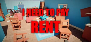 I Need To Pay Rent
