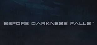 Before Darkness Falls