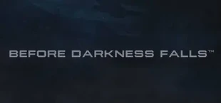 Before Darkness Falls