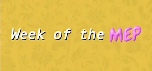 Week of the MEP