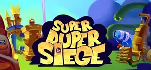 Super Duper Siege