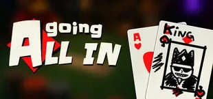 Going All In