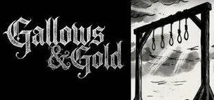 Gallows and Gold