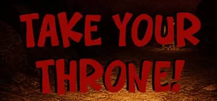 Take Your Throne