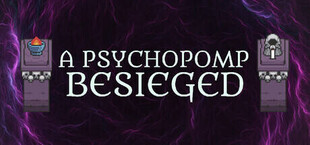 A Psychopomp Besieged