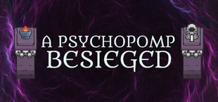 A Psychopomp Besieged