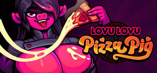 Lovu Lovu Pizza Pig