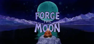 Forge the Moon