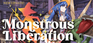 Monstrous Liberation