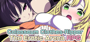 Colosseum Clothes-Ripper: The Erotic Arena RPG
