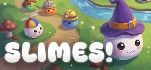 slimes!
