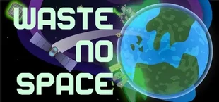 Waste No Space