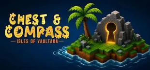 Chest & Compass: Isles of Vaultara