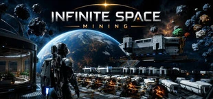 Infinite Space: Mining