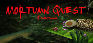 Mortumn Quest - Homecoming