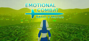 Emotional Combat: Ratio V Motus