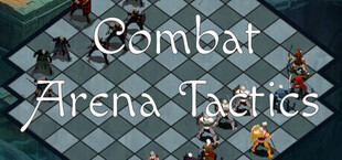 Combat Arena Tactics