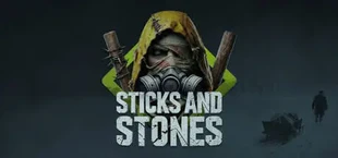 Sticks and Stones