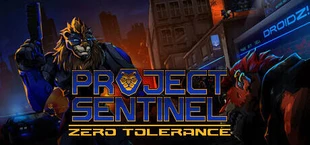 Project Sentinel - Zero Tolerance
