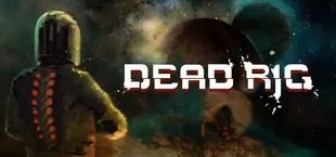 DEAD RIG