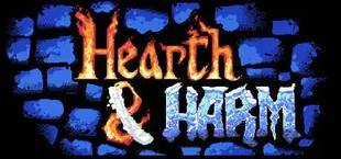 Hearth and Harm