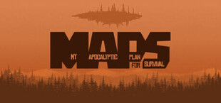 MAPS (My Apocalyptic Plan for Survival)