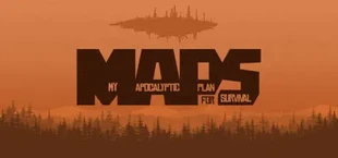 MAPS (My Apocalyptic Plan for Survival)