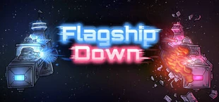 Flagship Down