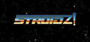 STROIDZ!
