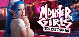 Monster Girls: You Can't Say No 🔞