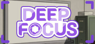 Deep Focus