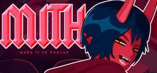 Игра MITH: Make It To Heaven MITH: Make It To Heaven