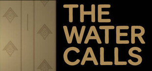 The Water Calls