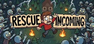 Rescue Incoming