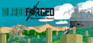 Bladeforged: The Seventh Sword