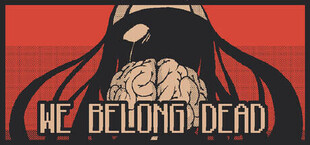 We Belong Dead