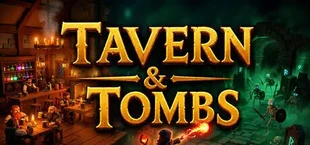 Tavern & Tombs