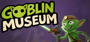 Goblin museum