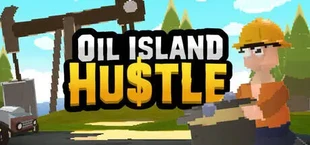 Oil Island Hustle