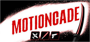 Motioncade