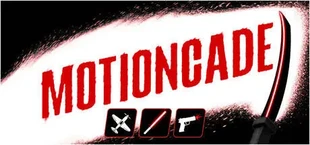 Motioncade
